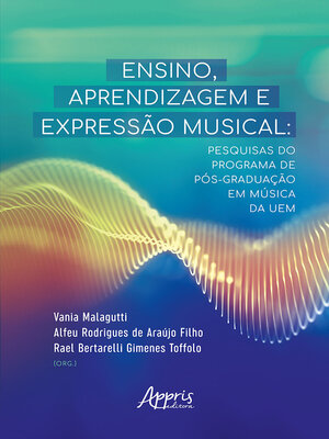 cover image of Ensino, Aprendizagem e Expressão Musical
